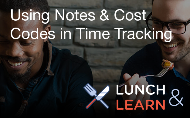  lunch_and_learn_time_tracking_notes_and_codes_1 